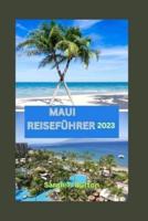 Maui Reiseführer 2023