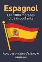 Espagnol - Les 1000 Mots Les Plus Importants