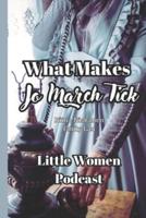 What Makes Jo March Tick (Little Women Podcast Transcript)