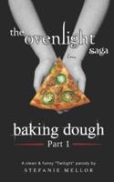 The Ovenlight Saga