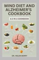 Mind Diet and Alzheimer's Cookbook