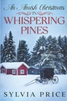 An Amish Christmas in Whispering Pines