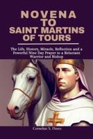 Novena to Saint Martins of Tours