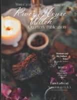 River House Witch Quarterly Publication Winter 2023