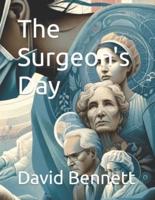 The Surgeon's Day