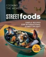 Cooking the World's Street Foods