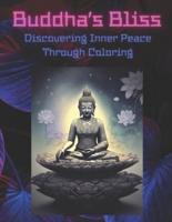 Buddha's Bliss "Discovering Inner Peace Through Coloring"