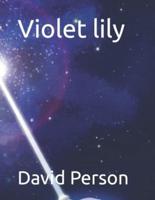 Violet Lily