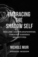 Embracing the Shadow Self
