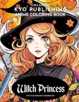 Anime Coloring Book Witch Princess