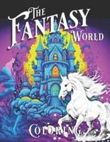 The Fantasy World Coloring