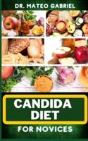 Candida Diet for Novices