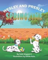 Wesley and Presley
