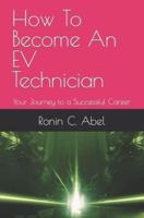 How To Become An EV Technician