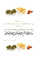 Essential Cannabis Concentrates Guide
