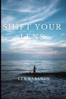 Shift Your Lens