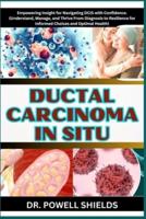 Ductal Carcinoma in Situ