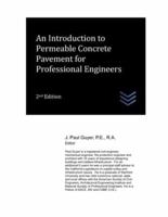 An Introduction to Permeable Concrete Pavement for Professional Engineers