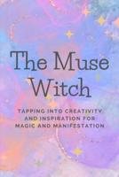 The Muse Witch
