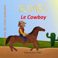 Roméo Le Cowboy