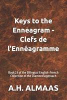 Keys to the Enneagram - Clefs De l'Ennéagramme