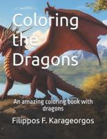 Coloring the Dragons