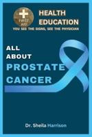 All About Prostate Cancer