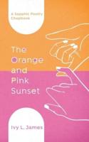 The Orange and Pink Sunset