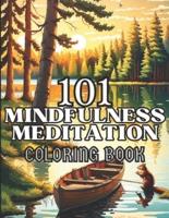 101 Mindfulness Meditation Coloring Book