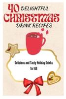 40 Delightful Christmas Drink Recipes