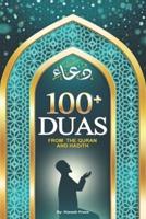 100+ Duas from the Quran and Hadith