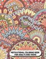 Motivational Coloring Book for Adults and Teens