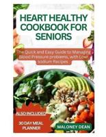 Heart Healthy Diet Cookbook for Seniors