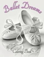 Ballet Dreams Coloring Book