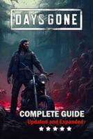 Days Gone Complete Guide and Walkthrough
