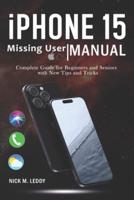 iPhone 15 Missing User Manual