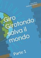 Giro Girotondo Salva Il Mondo