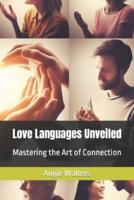 Love Languages Unveiled