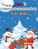 Merry Christmas Coloring Book For Kids