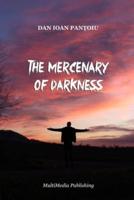 The Mercenary of Darkness
