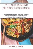 The Autoimmune Protocol Cookbook