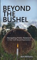 Beyond the Bushel