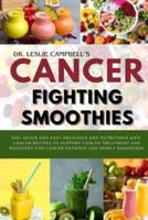 Cancer-Fighting Smoothies