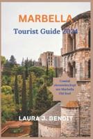 MARBELLA Tourist Guide 2024