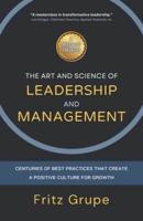 The Art and Science of Leadership and Management