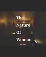 Nature Of Woman