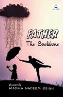 Father, The Backbone