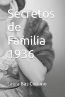 Secretos De Familia 1936
