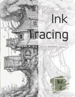 Ink Tracing
