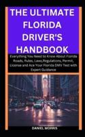 The Ultimate Florida Driver's Handbook